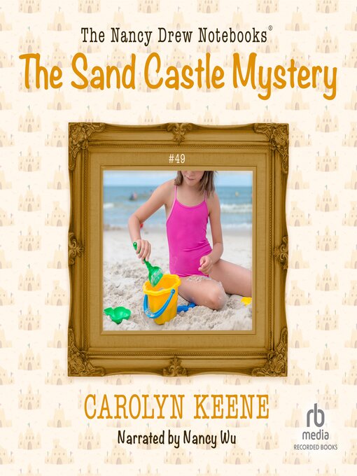 Title details for The Sand Castle Mystery by Carolyn Keene - Available